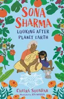 Sona Sharma, Auf der Suche nach dem Planeten Erde - Sona Sharma, Looking After Planet Earth