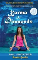 Karma und Diamanten - Mondkind: Buch 1 - Karma & Diamonds - Moon Child: Book 1