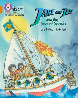 Jake und Jen und das Meer der Haie - Band 06/Orange - Jake and Jen and the Sea of Sharks - Band 06/Orange