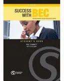 Erfolg mit Bec Higher: Der neue Kurs für Geschäftsenglisch-Zertifikate - Success with Bec Higher: The New Business English Certificates Course