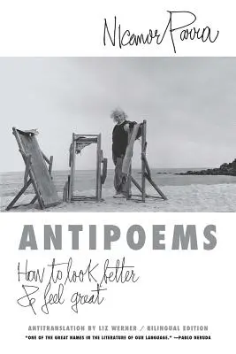 Antipoeme: Neu und ausgewählt - Antipoems: New and Selected