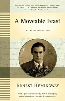 Ein bewegliches Fest: Die restaurierte Ausgabe - A Moveable Feast: The Restored Edition