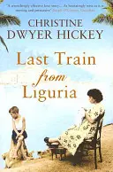 Der letzte Zug aus Ligurien - Last Train from Liguria