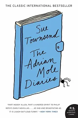 Die Tagebücher von Adrian Mole: Das geheime Tagebuch des Adrian Maulwurf, 13 3/4 Jahre alt / Die Wachstumsschmerzen des Adrian Mole - The Adrian Mole Diaries: The Secret Diary of Adrian Mole, Aged 13 3/4 / The Growing Pains of Adrian Mole