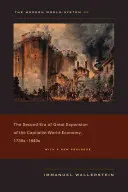 Das moderne Weltsystem III: Die zweite Ära der großen Expansion der kapitalistischen Weltwirtschaft, 1730er-1840er Jahre - The Modern World-System III: The Second Era of Great Expansion of the Capitalist World-Economy, 1730s-1840s