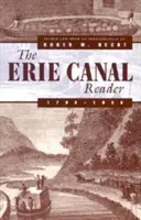 Das Eriekanal-Lesebuch, 1790-1950 - The Erie Canal Reader, 1790-1950