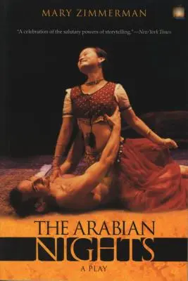Tausendundeine Nacht: Ein Theaterstück - The Arabian Nights: A Play