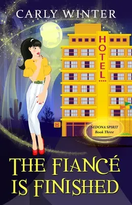 Der Verlobte ist am Ende: Ein humorvolles paranormales heimliches Geheimnis - The Fianc is Finished: A Humorous Paranormal Cozy Mystery