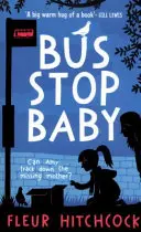 Bushaltestelle Baby - Bus Stop Baby