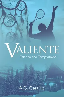 Valiente: Tätowierungen und Versuchungen - Valiente: Tattoos and Temptations