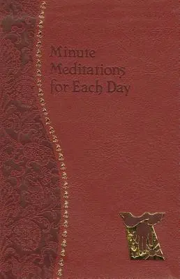 Minutenmeditationen für jeden Tag - Minute Meditations for Each Day