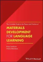 Der vollständige Leitfaden zur Theorie und Praxis der Materialentwicklung für das Sprachenlernen - The Complete Guide to the Theory and Practice of Materials Development for Language Learning