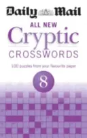 Daily Mail Alle neuen kryptischen Kreuzworträtsel 8 - Daily Mail All New Cryptic Crosswords 8