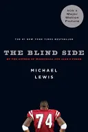 Die blinde Seite: Die Entwicklung eines Spiels - The Blind Side: Evolution of a Game