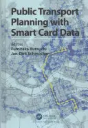 Planung des öffentlichen Verkehrs mit Smartcard-Daten - Public Transport Planning with Smart Card Data