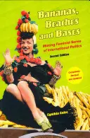 Bananen, Strände und Basen: Feministischer Sinn in der internationalen Politik - Bananas, Beaches and Bases: Making Feminist Sense of International Politics