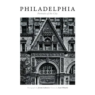 Philadelphia: Porträts der Stadt - Philadelphia: Portraits of the City