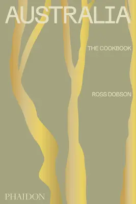 Australien: Das Kochbuch - Australia: The Cookbook
