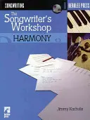 Die Werkstatt des Songwriters: Harmonie - The Songwriter's Workshop: Harmony