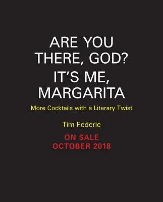 Bist du da, Gott? Ich bin's, Margarita: Mehr Cocktails mit literarischem Twist - Are You There God? It's Me, Margarita: More Cocktails with a Literary Twist