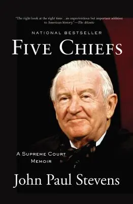 Fünf Chefs: Memoiren des Obersten Gerichtshofs - Five Chiefs: A Supreme Court Memoir