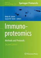 Immunoproteomik: Methoden und Protokolle - Immunoproteomics: Methods and Protocols
