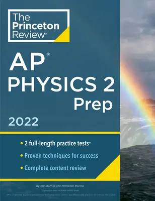 Princeton Review AP Physics 2 Prep, 2022: Übungstests + Vollständige Inhaltswiederholung + Strategien & Techniken - Princeton Review AP Physics 2 Prep, 2022: Practice Tests + Complete Content Review + Strategies & Techniques