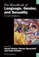 Das Handbuch zu Sprache, Geschlecht und Sexualität - The Handbook of Language, Gender, and Sexuality