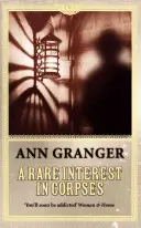 Seltenes Interesse an Leichen (Inspector Ben Ross Mystery 1) - Ein packender Kriminalroman voller Intrigen und Geheimnisse im viktorianischen London - Rare Interest in Corpses (Inspector Ben Ross Mystery 1) - A gripping murder mystery of intrigue and secrets in Victorian London