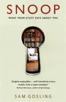 Snoop - Was deine Sachen über dich aussagen - Snoop - What Your Stuff Says About You