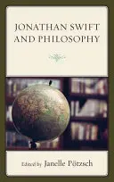 Jonathan Swift und die Philosophie - Jonathan Swift and Philosophy