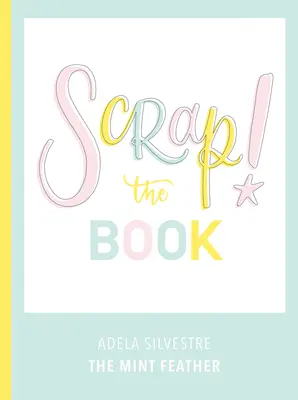 Schrott! das Buch - Scrap! the Book