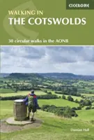 Wandern in den Cotswolds - 30 Rundwanderungen im AONB - Walking in the Cotswolds - 30 circular walks in the AONB