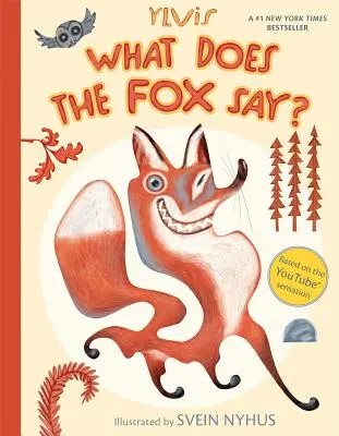 Was sagt der Fuchs? - What Does the Fox Say?