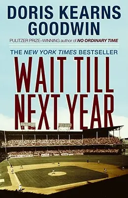 Warte bis zum nächsten Jahr: Eine Erinnerung - Wait Till Next Year: A Memoir