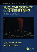 Grundlagen der Nuklearwissenschaft und -technik - Fundamentals of Nuclear Science and Engineering