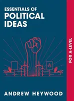 Grundzüge politischer Ideen: Für ein Niveau - Essentials of Political Ideas: For a Level