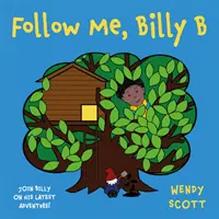 Folge mir, Billy B - Follow Me, Billy B