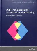 ICT für Dialog und Entscheidungsfindung - ICT for Dialogue and Inclusive Decision-Making