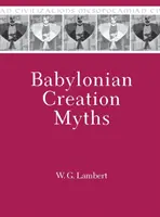 Babylonische Schöpfungsmythen - Babylonian Creation Myths