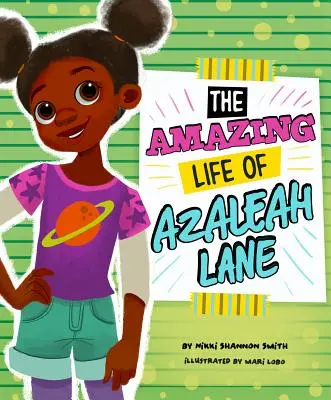 Das erstaunliche Leben der Azaleah Lane - The Amazing Life of Azaleah Lane