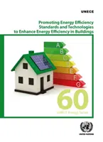 Förderung von Energieeffizienzstandards und -technologien zur Verbesserung der Energieeffizienz von Gebäuden - Promoting Energy Efficiency Standards and Technologies to Enhance Energy Efficiency in Buildings