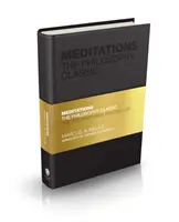 Meditationen: Der Philosophie-Klassiker - Meditations: The Philosophy Classic