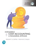 Horngren's Cost Accounting, Globale Ausgabe - Horngren's Cost Accounting, Global Edition