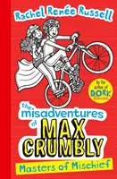 Missgeschicke von Max Crumbly 3 - Meister des Unfugs - Misadventures of Max Crumbly 3 - Masters of Mischief