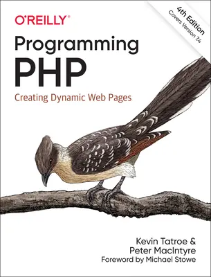 PHP programmieren: Dynamische Webseiten erstellen - Programming PHP: Creating Dynamic Web Pages