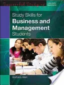 Study Skills für Studenten der Fachrichtung Wirtschaft und Management - Study Skills for Business and Management Students