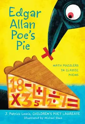 Edgar Allan Poe's Kuchen: Mathe-Rätsel in klassischen Gedichten - Edgar Allan Poe's Pie: Math Puzzlers in Classic Poems