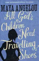 Alle Kinder Gottes brauchen Wanderschuhe - All God's Children Need Travelling Shoes