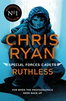 Special Forces Cadets 4: Rücksichtslos - Special Forces Cadets 4: Ruthless